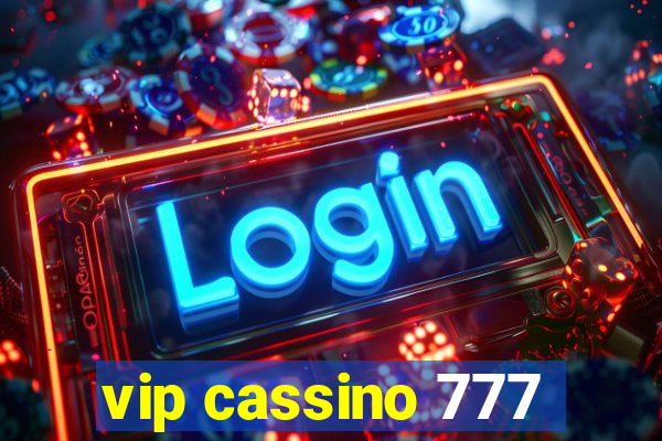 vip cassino 777